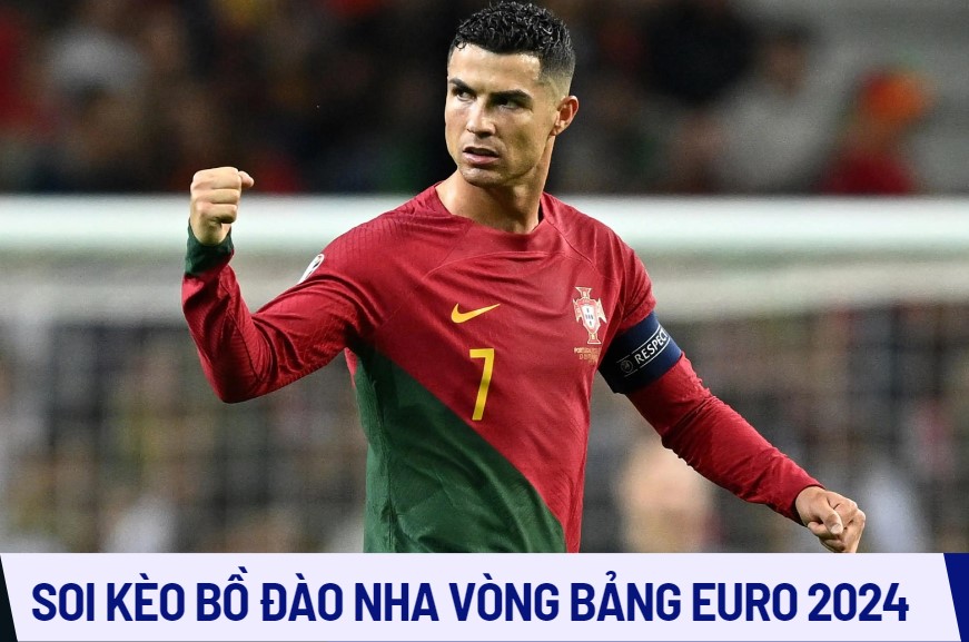 Đội hình dự kiến của Bồ Đào Nha Tham Gia Chung Kết EURO 2024